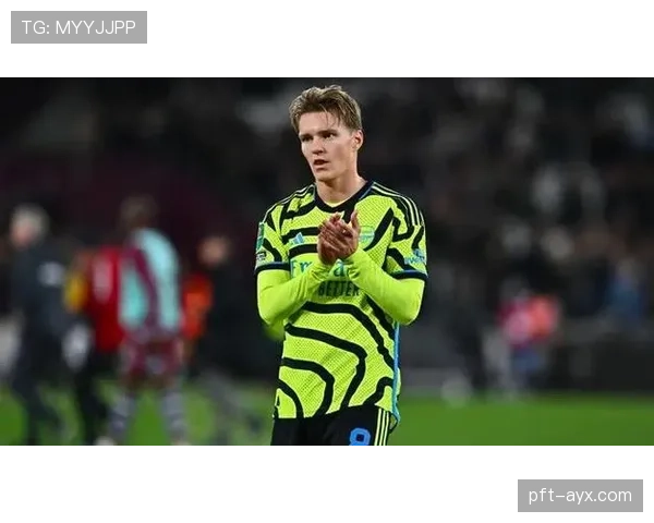 欧战舞台考验:厄德高面对欧洲强队的发挥 欧战舞台考验:厄德高面对欧洲强队的发挥